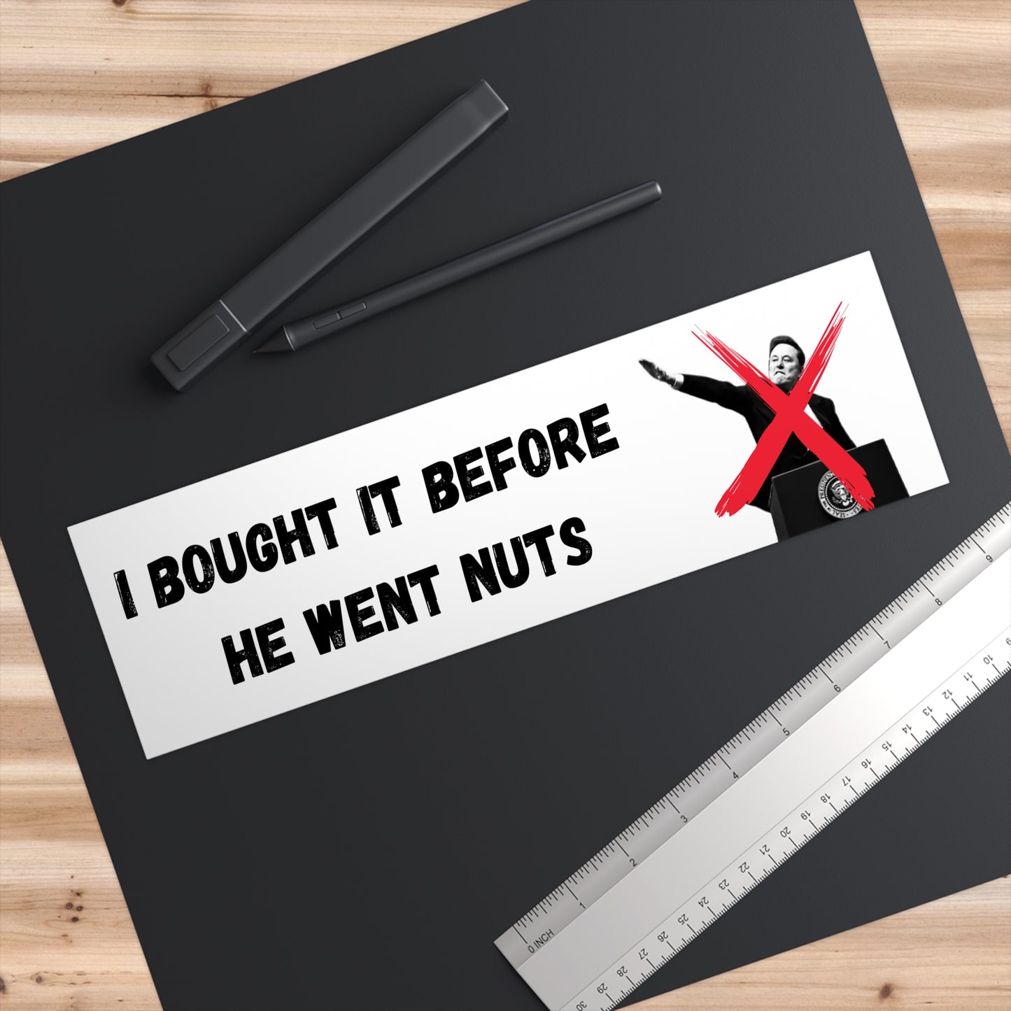 Tesla Bumper Sticker - 'I Bought It Before He Went Nuts'