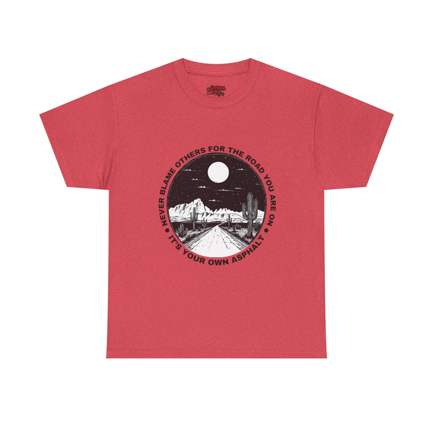 UR Own Asphalt - Unisex Heavy Cotton Tee
