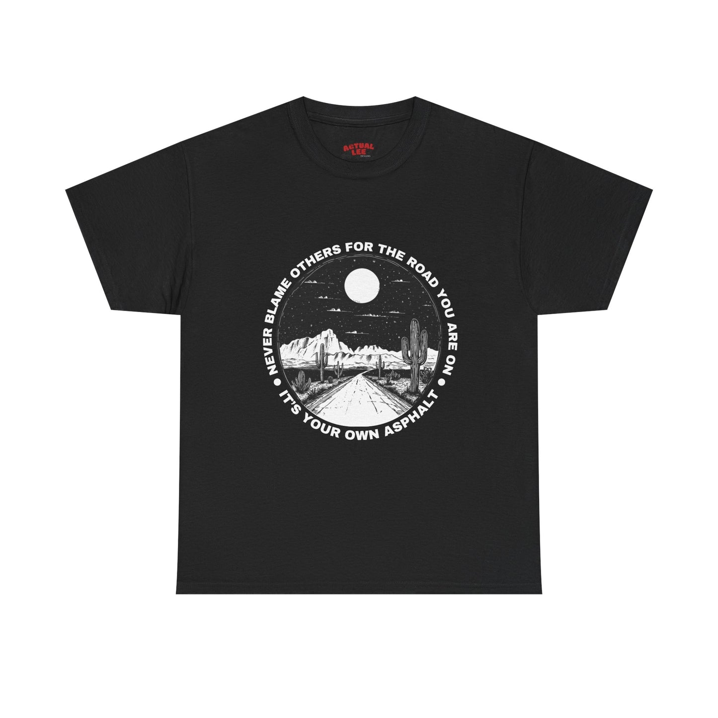 UR Own Asphalt - Unisex Heavy Cotton Tee
